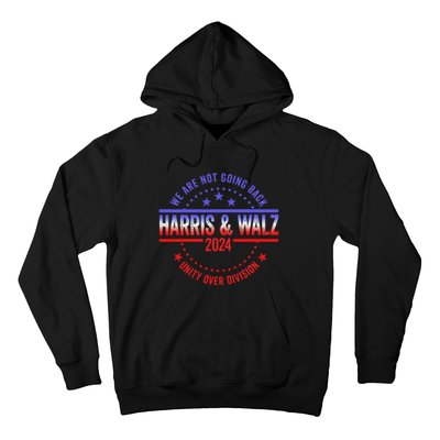 Kamala Harris Waltz 2024 We Are Not Going Back Hoodie