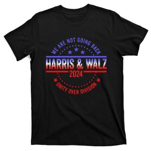 Kamala Harris Waltz 2024 We Are Not Going Back T-Shirt