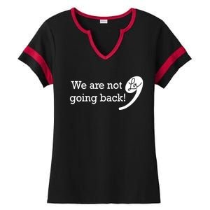 Kamala Harris Were Not Going Back Vote For 2024 President Gift Ladies Halftime Notch Neck Tee