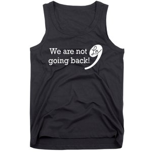 Kamala Harris Were Not Going Back Vote For 2024 President Gift Tank Top