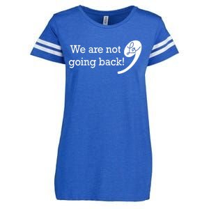 Kamala Harris Were Not Going Back Vote For 2024 President Gift Enza Ladies Jersey Football T-Shirt