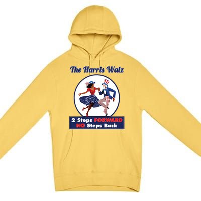 Kamala Harris Walz 2024 Waltz Dance 2 Steps Forward Not Back Premium Pullover Hoodie