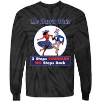 Kamala Harris Walz 2024 Waltz Dance 2 Steps Forward Not Back Tie-Dye Long Sleeve Shirt