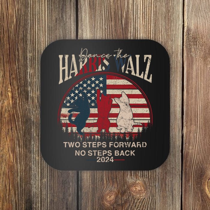 Kamala Harris Walz 2024 Waltz Dance 2 Steps Forward Not Back Coaster