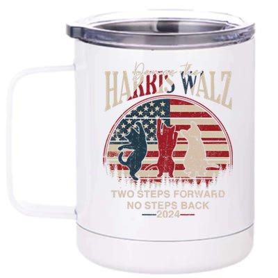 Kamala Harris Walz 2024 Waltz Dance 2 Steps Forward Not Back 12 oz Stainless Steel Tumbler Cup