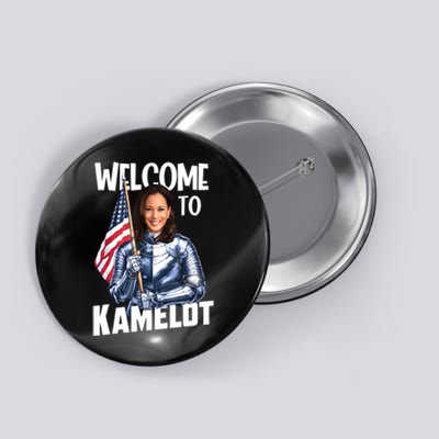 Kamala Harris Welcome To Kamelot Presidential Election 2024 Button