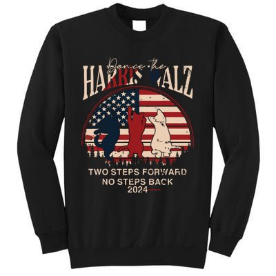 Kamala Harris Walz 2024 Waltz Dance 2 Steps Forward Not Back Sweatshirt