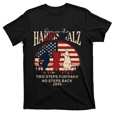 Kamala Harris Walz 2024 Waltz Dance 2 Steps Forward Not Back T-Shirt