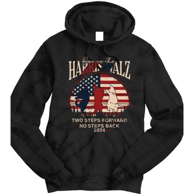 Kamala Harris Walz 2024 Waltz Dance 2 Steps Forward Not Back Tie Dye Hoodie