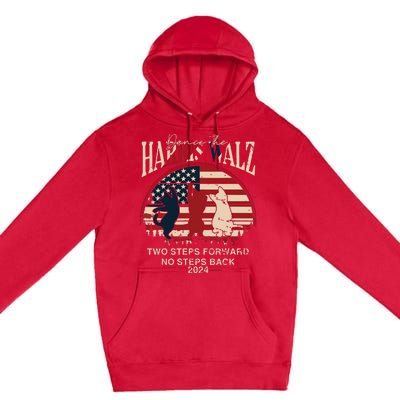 Kamala Harris Walz 2024 Waltz Dance 2 Steps Forward Not Back Premium Pullover Hoodie