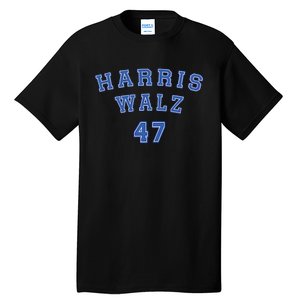 Kamala Harris Walz 2024 Harris Waltz President Democratic 47 Tall T-Shirt