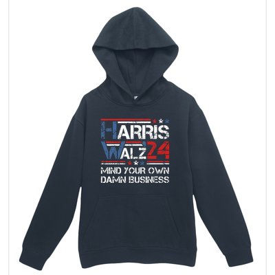 Kamala Harris Walz Mind Your Own Damn Business Urban Pullover Hoodie