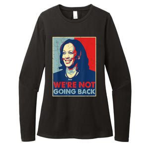 Kamala Harris Were Not Going Back Vote For 2024 President Gift Womens CVC Long Sleeve Shirt