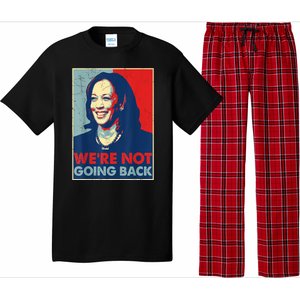 Kamala Harris Were Not Going Back Vote For 2024 President Gift Pajama Set