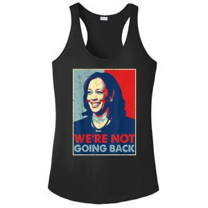 Kamala Harris Were Not Going Back Vote For 2024 President Gift Ladies PosiCharge Competitor Racerback Tank