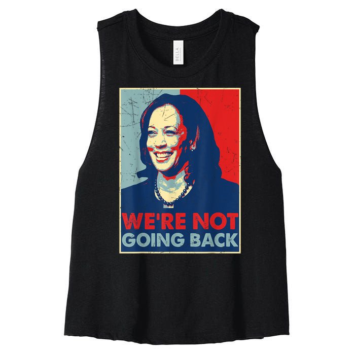 Kamala Harris Were Not Going Back Vote For 2024 President Gift Women's Racerback Cropped Tank