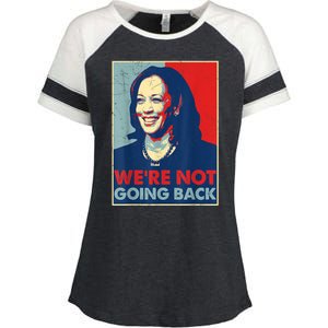 Kamala Harris Were Not Going Back Vote For 2024 President Gift Enza Ladies Jersey Colorblock Tee