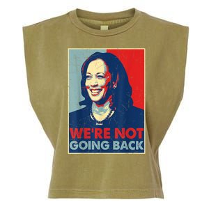 Kamala Harris Were Not Going Back Vote For 2024 President Gift Garment-Dyed Women's Muscle Tee