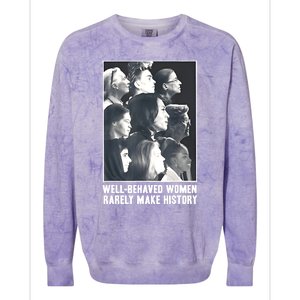 Kamala Harris Wellbehaved Women Rarely Make History Colorblast Crewneck Sweatshirt