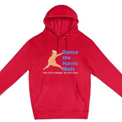 Kamala Harris Walz 2024 Waltz Dance Trump Meme Premium Pullover Hoodie