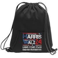 Kamala Harris Walz Waltz Mind Your Own Damn Business Sweatshirt Cinch Pack Bag