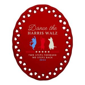 Kamala Harris Walz 2024 Waltz Dance 2 Steps Forward Not Back Ceramic Oval Ornament