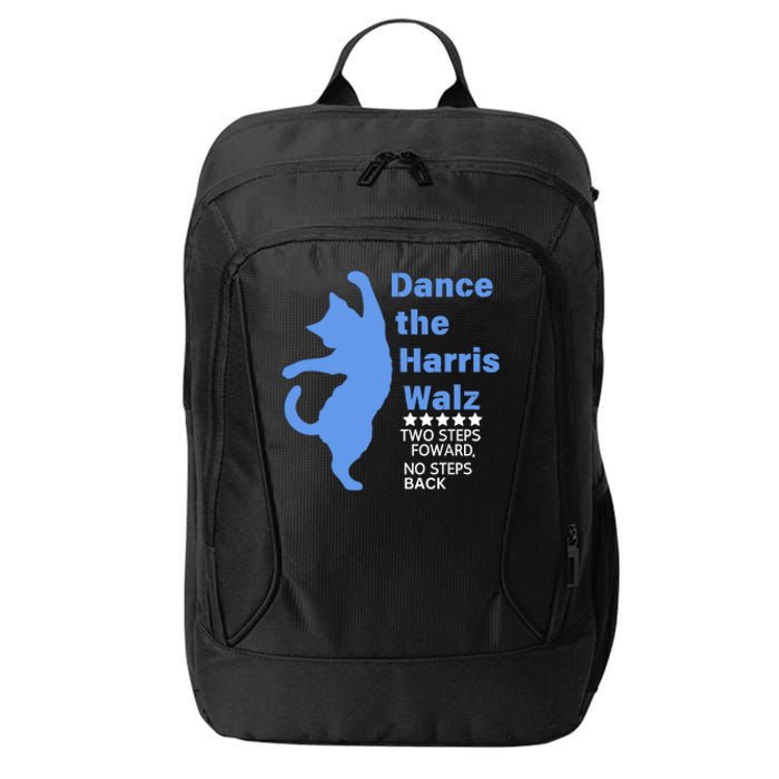 Kamala Harris Walz 2024 Waltz Dance 2 Steps Forward Not Back City Backpack