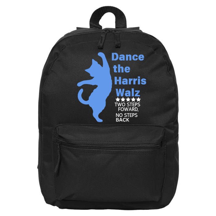 Kamala Harris Walz 2024 Waltz Dance 2 Steps Forward Not Back 16 in Basic Backpack