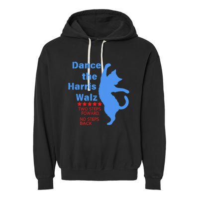 Kamala Harris Walz 2024 Waltz Dance 2 Steps Forward Garment-Dyed Fleece Hoodie