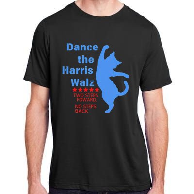 Kamala Harris Walz 2024 Waltz Dance 2 Steps Forward Adult ChromaSoft Performance T-Shirt