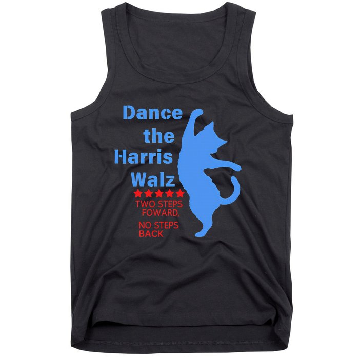 Kamala Harris Walz 2024 Waltz Dance 2 Steps Forward Tank Top