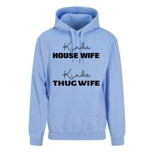 Kinda House Wife Kinda Thug Wife Tee Happy Wife Happy Life Gift Unisex Surf Hoodie