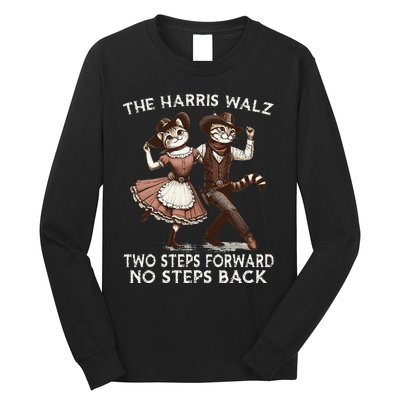 Kamala Harris Walz 2024 Waltz Dance 2 Steps Forward Not Back Long Sleeve Shirt