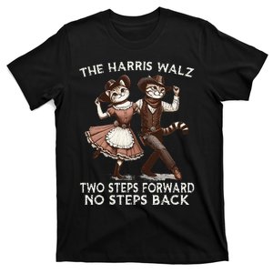 Kamala Harris Walz 2024 Waltz Dance 2 Steps Forward Not Back T-Shirt