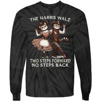 Kamala Harris Walz 2024 Waltz Dance 2 Steps Forward Not Back Tie-Dye Long Sleeve Shirt