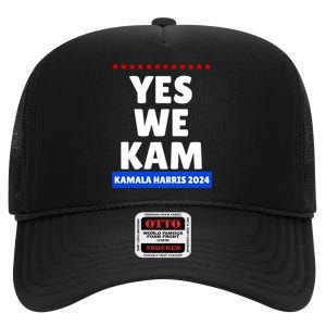 Kamala Harris Yes We Kam! For Us President 2024 High Crown Mesh Back Trucker Hat