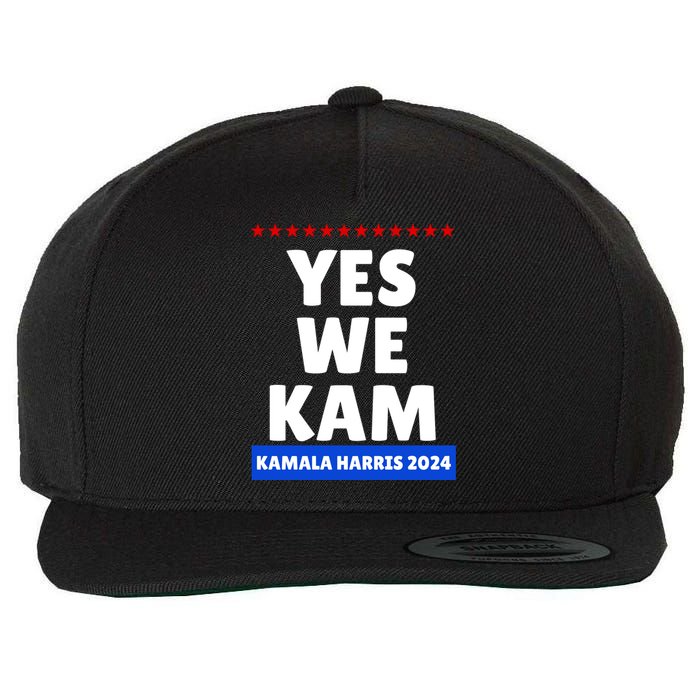 Kamala Harris Yes We Kam! For Us President 2024 Wool Snapback Cap