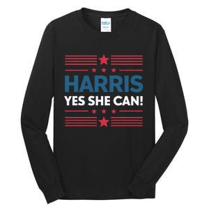 Kamala Harris Yes She Can Tall Long Sleeve T-Shirt