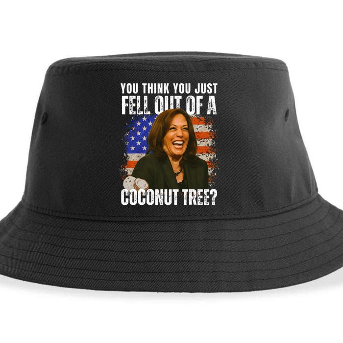 Kamala Harris You Think You Just Fell Out Of A Coconut Tree Sustainable Bucket Hat