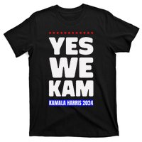 Kamala Harris Yes We Kam! For Us President 2024 T-Shirt