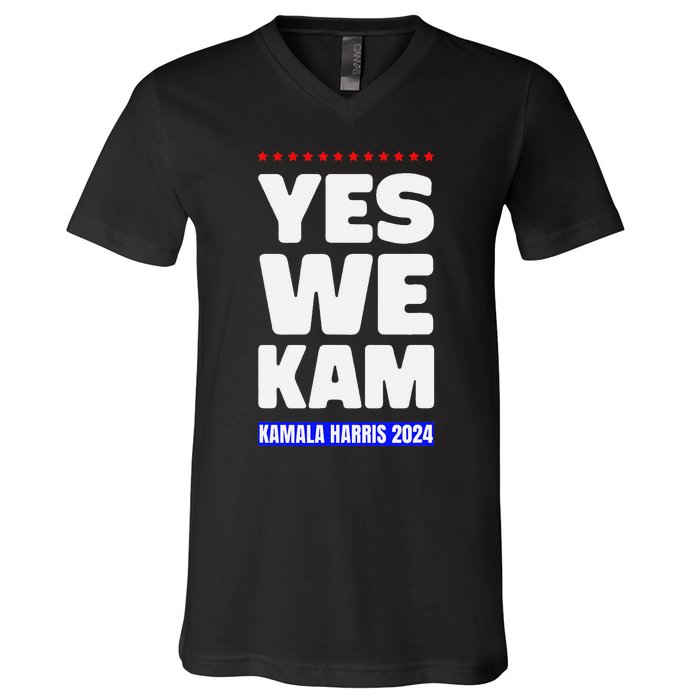 Kamala Harris Yes We Kam! For Us President 2024 V-Neck T-Shirt