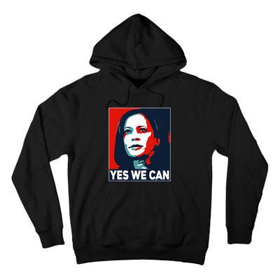 Kamala Harris Yes We Can Tall Hoodie