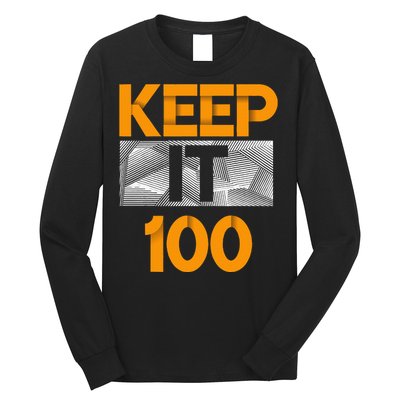 Keep It 100 Orange Color Graphic Long Sleeve Shirt