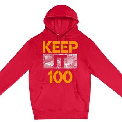 Keep It 100 Orange Color Graphic Premium Pullover Hoodie