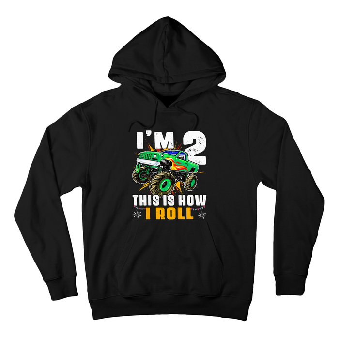 Kids Im 2 This Is How I Roll Monster Truck 2nd Birthday Hoodie