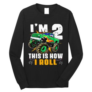 Kids Im 2 This Is How I Roll Monster Truck 2nd Birthday Long Sleeve Shirt