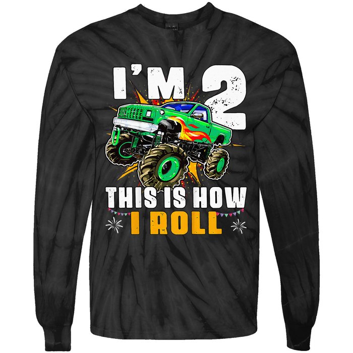 Kids Im 2 This Is How I Roll Monster Truck 2nd Birthday Tie-Dye Long Sleeve Shirt