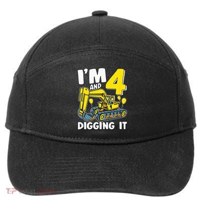 Kids Im 4 And Digging It 4 Years 4th Birthday Excavator 7-Panel Snapback Hat