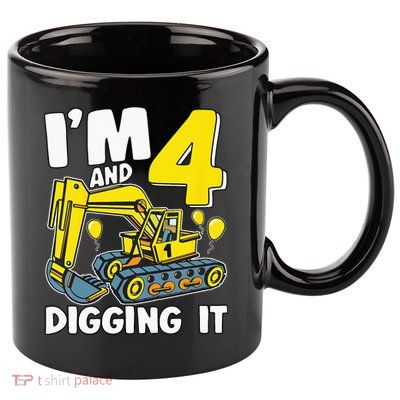 Kids Im 4 And Digging It 4 Years 4th Birthday Excavator 11oz C Handle Ceramic Mug