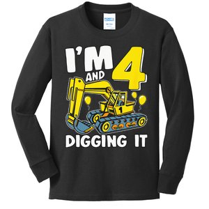 Kids Im 4 And Digging It 4 Years 4th Birthday Excavator Kids Long Sleeve Shirt